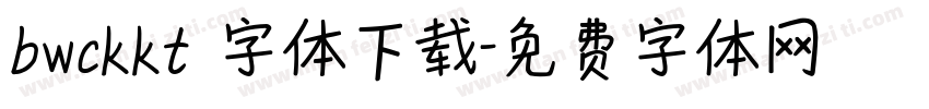 bwckkt 字体下载字体转换